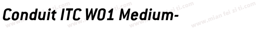 Conduit ITC W01 Medium字体转换